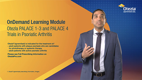 Thumbnail image of On Demand Learning Module video that highlights the safety data and results of the PALACE 1-3 and PALACE 4 clinical trials for Otezla
