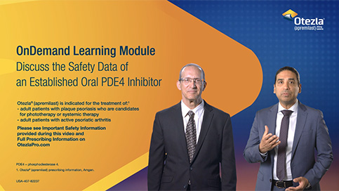 Thumbnail image of On Demand Learning Module video that highlights the safety data and results of the ESTEEM clinical trial for Otezla