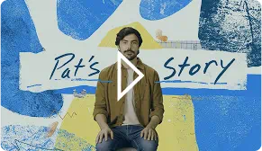 Pat's story on living with moderate to severe plaque psoriasis